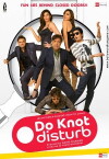 Do Knot Disturb (2009)