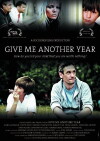 Give Me Another Year (2012)