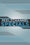 ReelzChannel Specials (2011)
