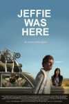 Jeffie Was Here (2010)