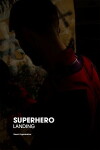 Superhero Landing (2019)