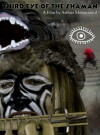 Third Eye of The Shaman (2017)