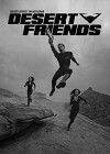 Desert Friends (2013)