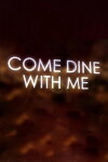 Come Dine with Me (2005)