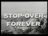 Stop-over Forever (1964)