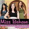 Miss Behave (2010)