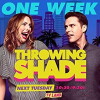 Throwing Shade (2017)