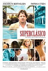 Superclassico ...meine Frau will heiraten! (2011)