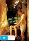 Invisible Waves (2006)