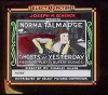 The Ghosts of Yesterday (1918)