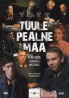Tuulepealne maa (2008)