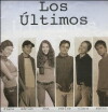 Los ultimos (2001)