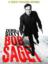 Bob Saget: Zero to Sixty (2017)