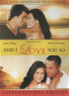 And I Love You So (2009)