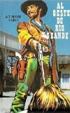 Al oeste de Río Grande (1983)