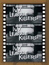 Ivy League Killers (1959)