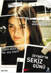 Zeynep'in sekiz günü (2007)