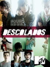 Descolados (2009)