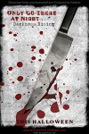 Only Go There at Night: Darkness Rising (2009)