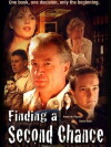 Finding a Second Chance (2007)