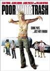 Poor White Trash (2000)