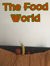The Food World (2018)
