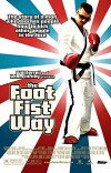 The Foot Fist Way (2006)