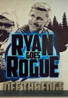 Ryan Goes Rogue (2017)