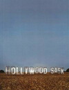Hollywood: Saskatchewan (2010)