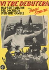 Vi tre debutera (1953)