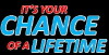 It's Your Chance of a Lifetime (2000)