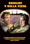 Rukojmí v Bella Vista (1980)