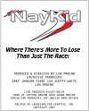 Racing Naykid (2007)