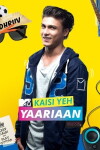 MTV Kaisi Yeh Yaariyan (2014)