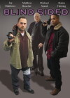 Blind Sided (2010)