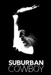 Suburban Cowboy (2016)