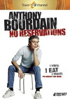 Anthony Bourdain: No Reservations (2005)
