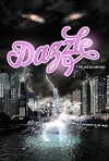 Dazzle: the Beginning (2018)