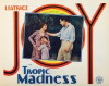 Tropic Madness (1928)