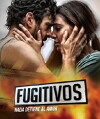 Fugitivos (2014)