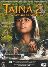 Tainá 2: A Aventura Continua (2004)