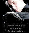 Jag älskar mitt dragspel (2012)