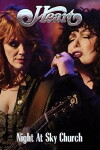 Heart: Night at Sky Church (2011)