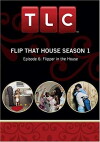 Flip That House (2005)
