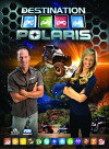 Destination Polaris (2012)