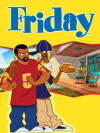 Friday: The Animated Series (2007)
