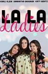 LA LA Ladies (2017)