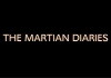 The Martian Diaries (2013)