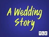 A Wedding Story (1996)