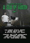 A Sea of Green (2014)